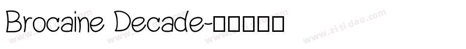 Brocaine Decade字体转换